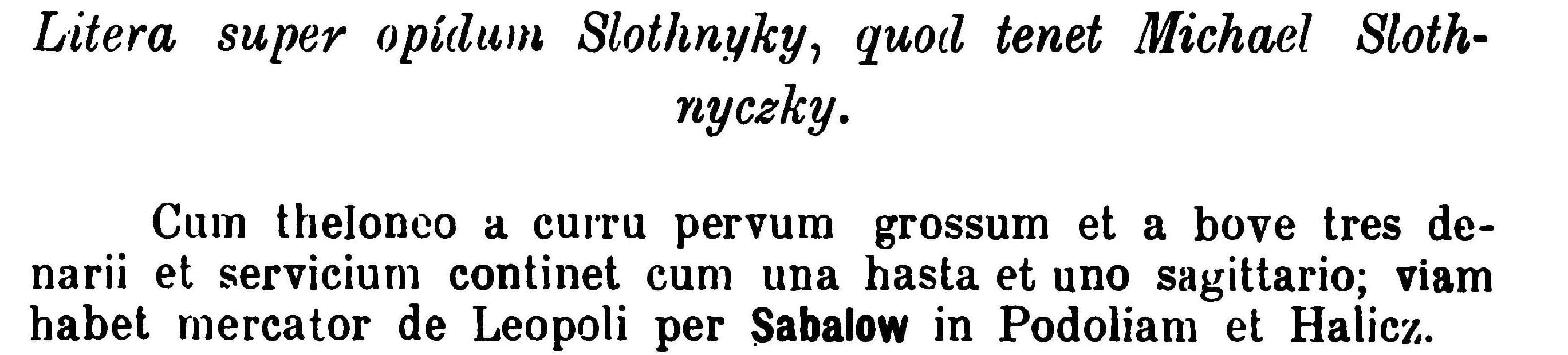 Drukowany tekst łaciński ze słowami Litera super opidum Slothnyky
